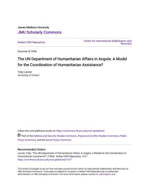 The UN Department of Humanitarian Affairs in Angola: a Model for the Coordination of Humanitarian Assistance?