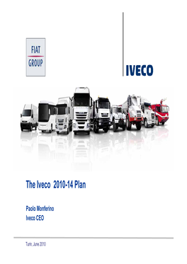 The Iveco 2010-14 Plan