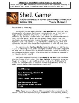 Shell Game a Monthly Newsletter for the London Magic Community October 2015 Volume 11, Issue 2