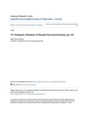 19. Pedogenic Alteration of Basalts Recovered During Leg 144