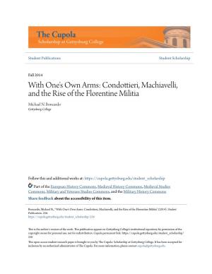 Condottieri, Machiavelli, and the Rise of the Florentine Militia Michael N