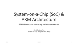 System-On-A-Chip (Soc) & ARM Architecture