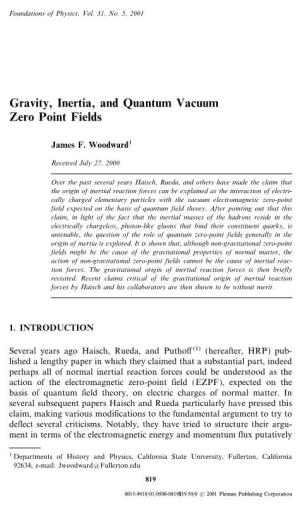 Gravity, Inertia, and Quantum Vacuum Zero Point Fields