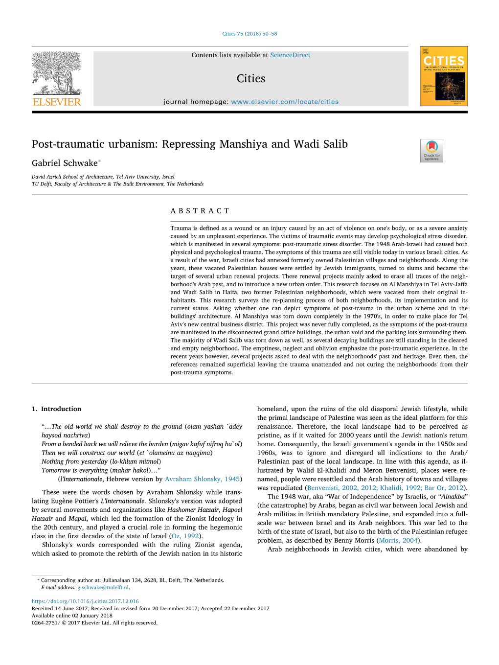 Post-Traumatic Urbanism: Repressing Manshiya and Wadi Salib T ⁎ Gabriel Schwake