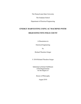 Energy Harvesting Using AC Machines with High Effective Pole Count,” Power Electronics Specialists Conference, P 2229-34, 2008