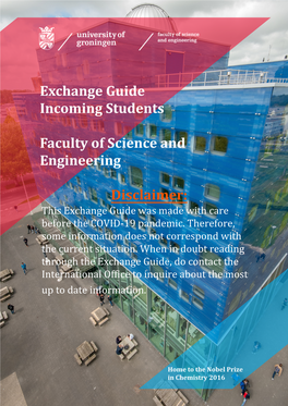 Exchange Guide Incoming Students Faculty of Science and Engineering Disclaimer