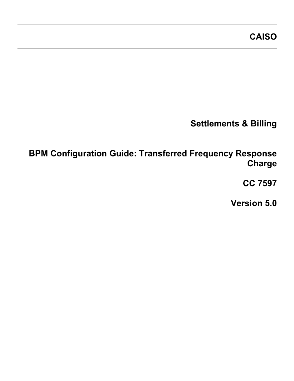 BPM - CG CC 7597 Transferred Frequency Response Charge