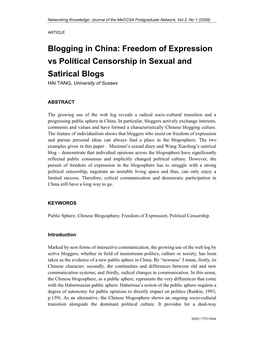 Blogging in China: Freedom of Expression Vs Political Censorship in Sexual and Satirical Blogs HAI TANG, University of Sussex