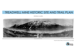 Treadwell Mine Historic Site and Trail Plan