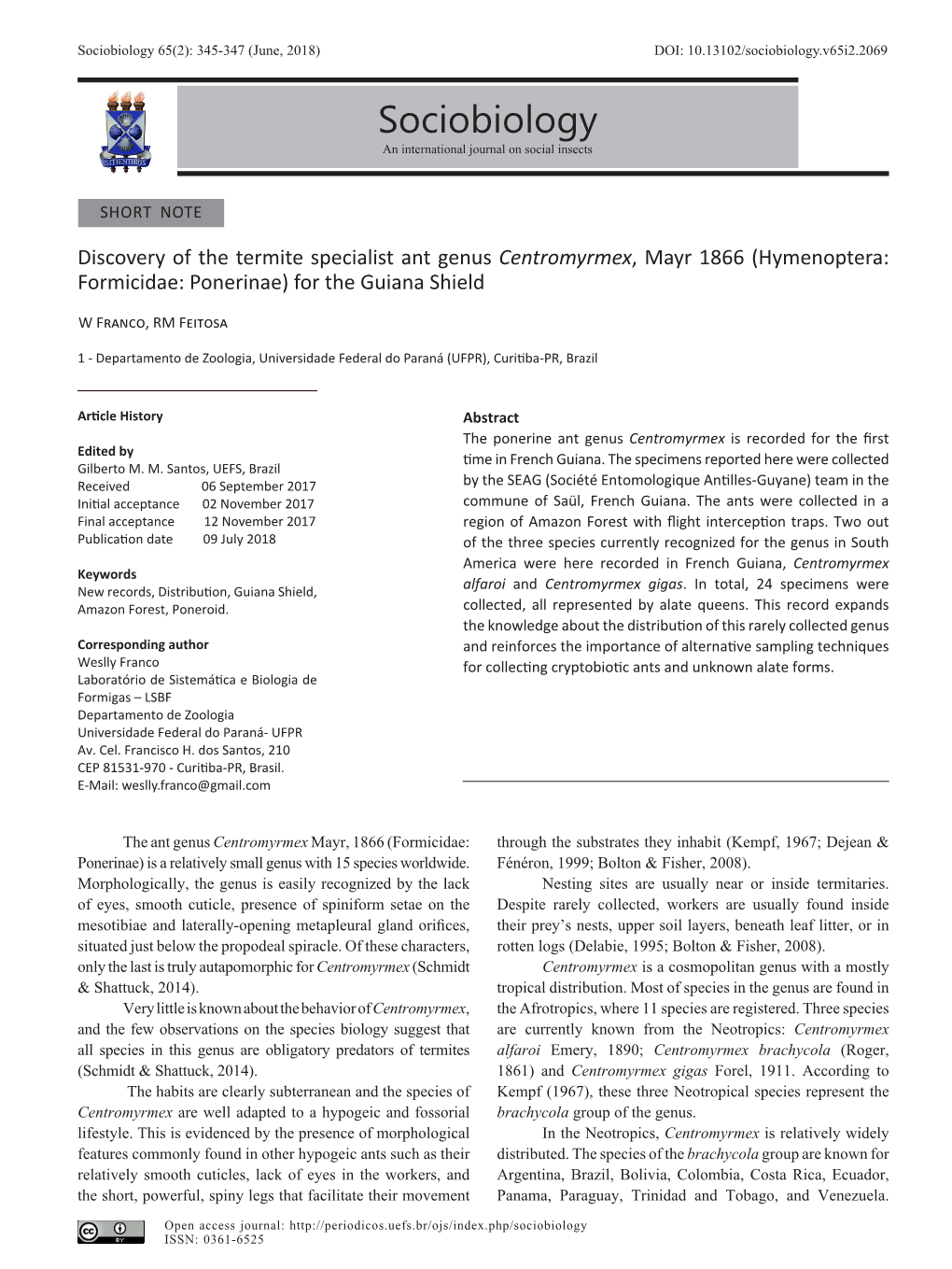 Sociobiology 65(2): 345-347 (June, 2018) DOI: 10.13102/Sociobiology.V65i2.2069