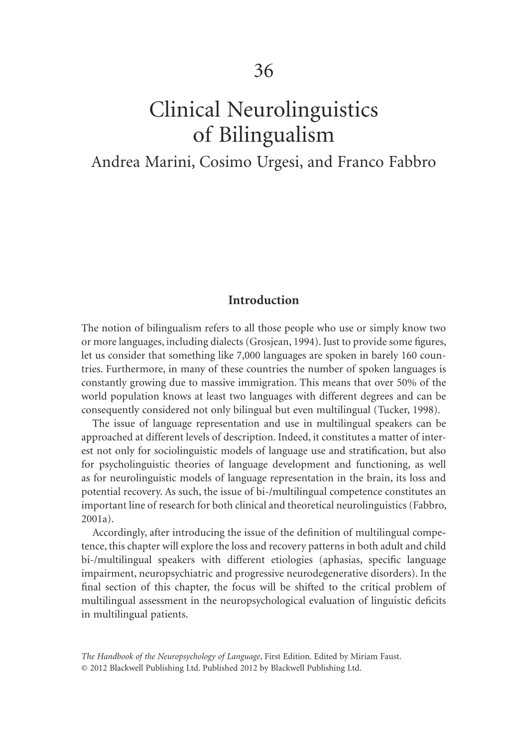 Clinical Neurolinguistics of Bilingualism 739