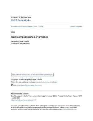 From Composition to Performance