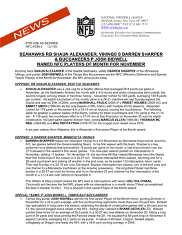 Seahawks Rb Shaun Alexander, Vikings S Darren Sharper & Buccaneers P Josh Bidwell Named Nfc Players of Month for November