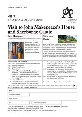 Visit to John Makepeace's House and Sherborne Castle