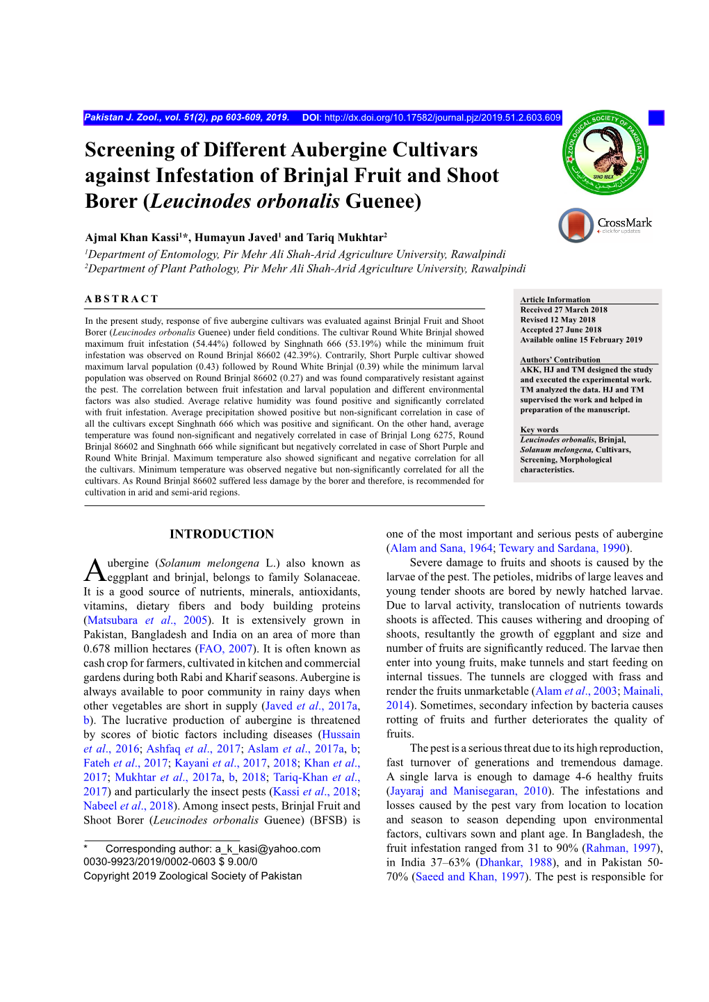 Screening of Different Aubergine Cultivars Against Infestation of Brinjal Fruit and Shoot Borer (Leucinodes Orbonalis Guenee)