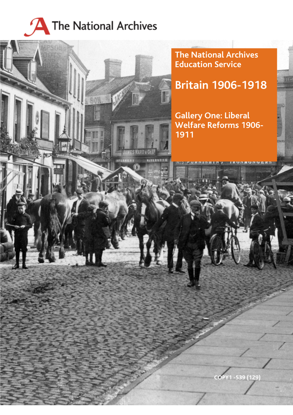 Britain 1906- 1918. Gallery 1