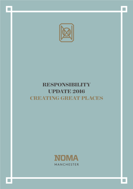 Responsibility Update 2016 Creating Great Places