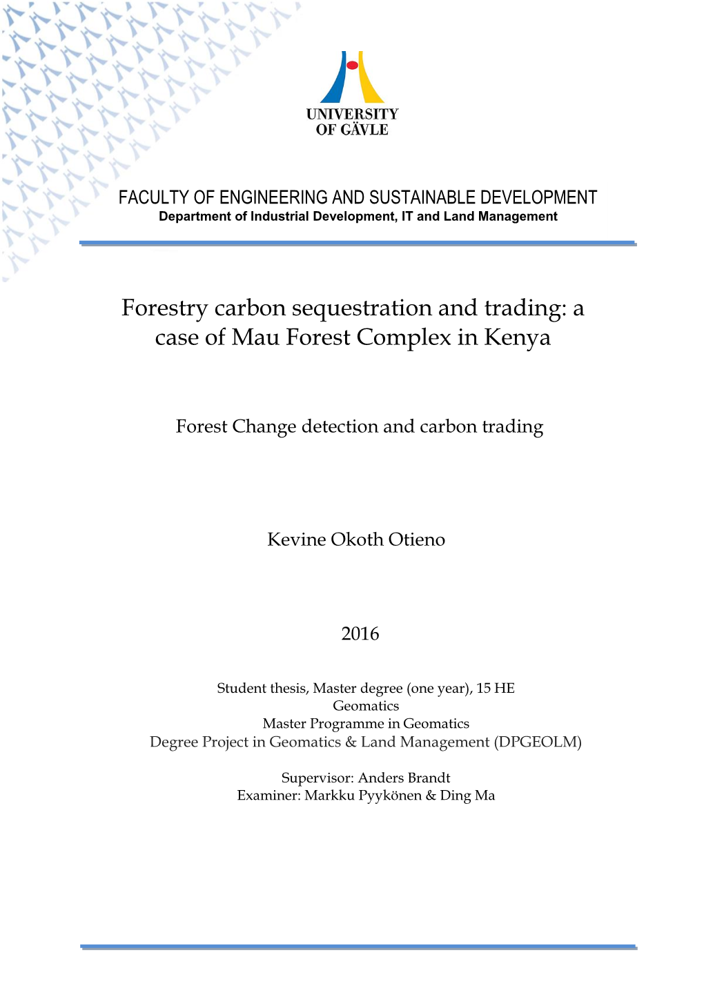 Forestry Carbon Sequestration and Trading: a Case of Mau Forest