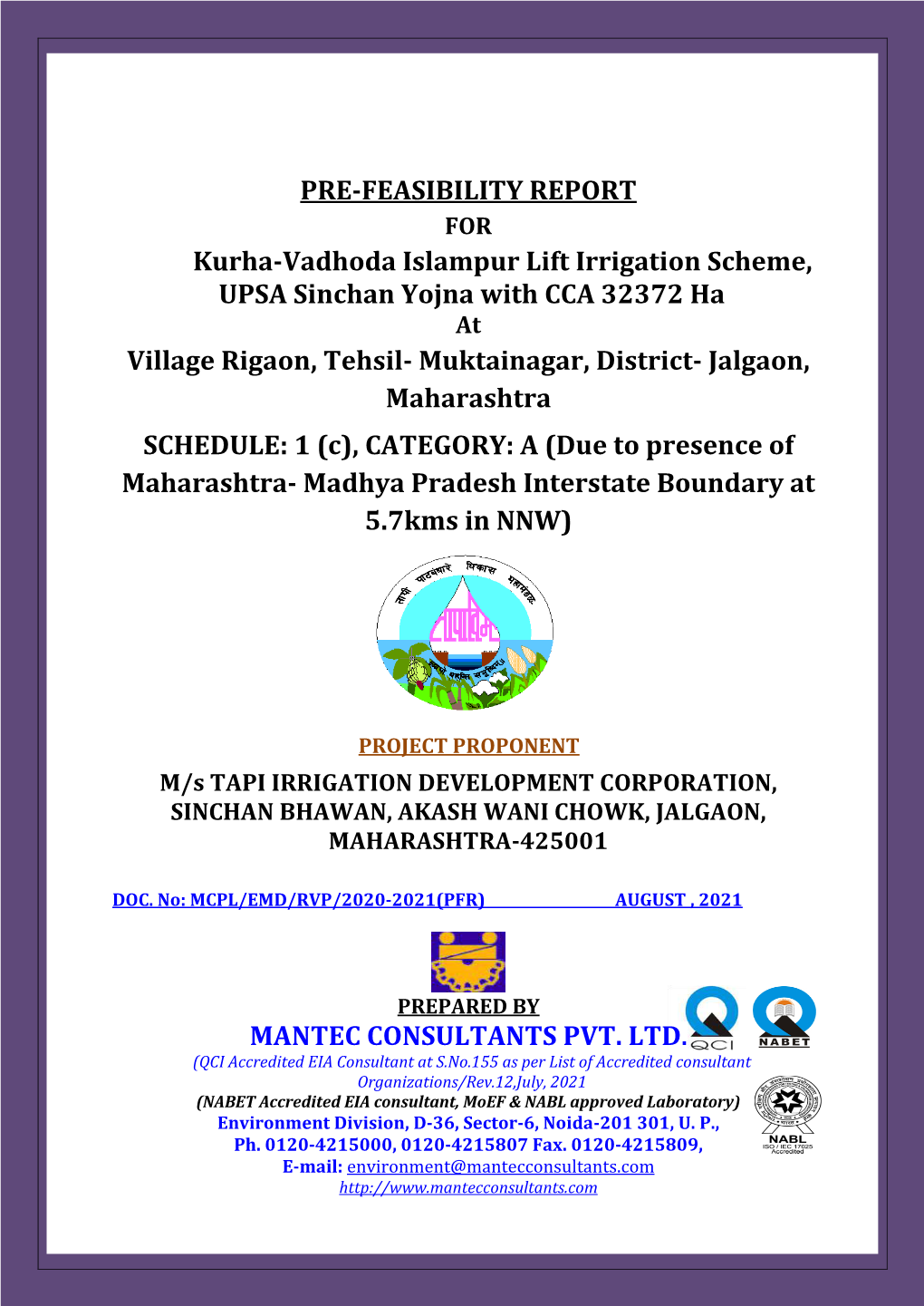 PRE-FEASIBILITY REPORT Kurha-Vadhoda Islampur Lift Irrigation Scheme, UPSA Sinchan Yojna with CCA 32372 Ha Village Rigaon, Tehs