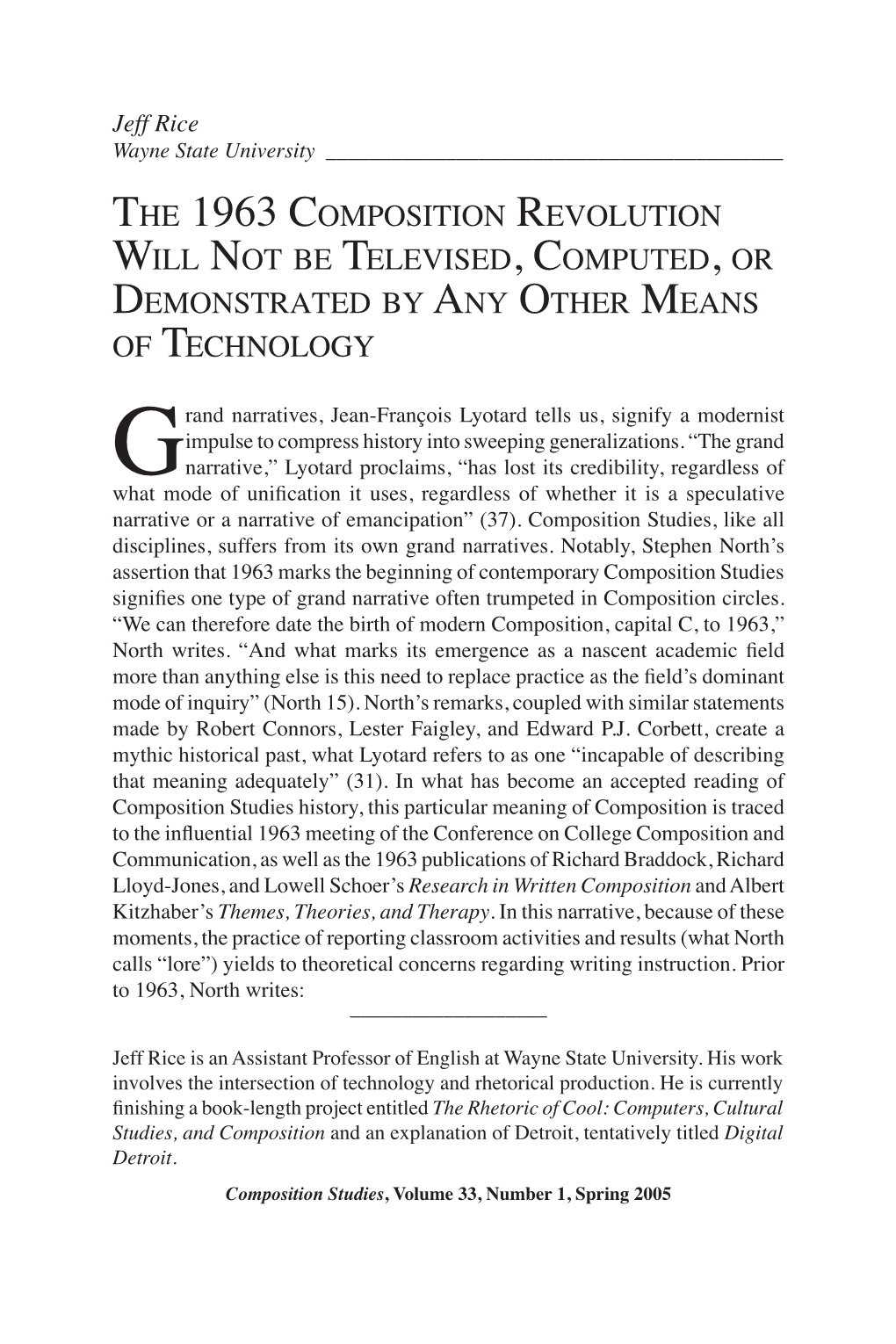 The 1963 Composition Revolution Will Not Be Televised, Computed, Or Demonstrated by Any Other Means of Technology