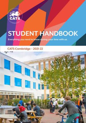 STUDENT HANDBOOK Everything You Need to Know During Your Time with Us