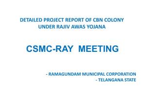 Csmc-Ray Meeting