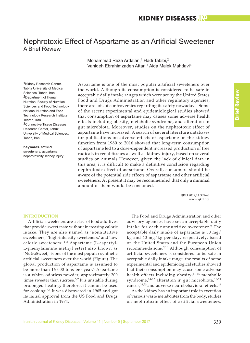 Nephrotoxic Effect of Aspartame As an Artificial Sweetener a Brief Review