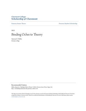 Binding Ochre to Theory Simone E