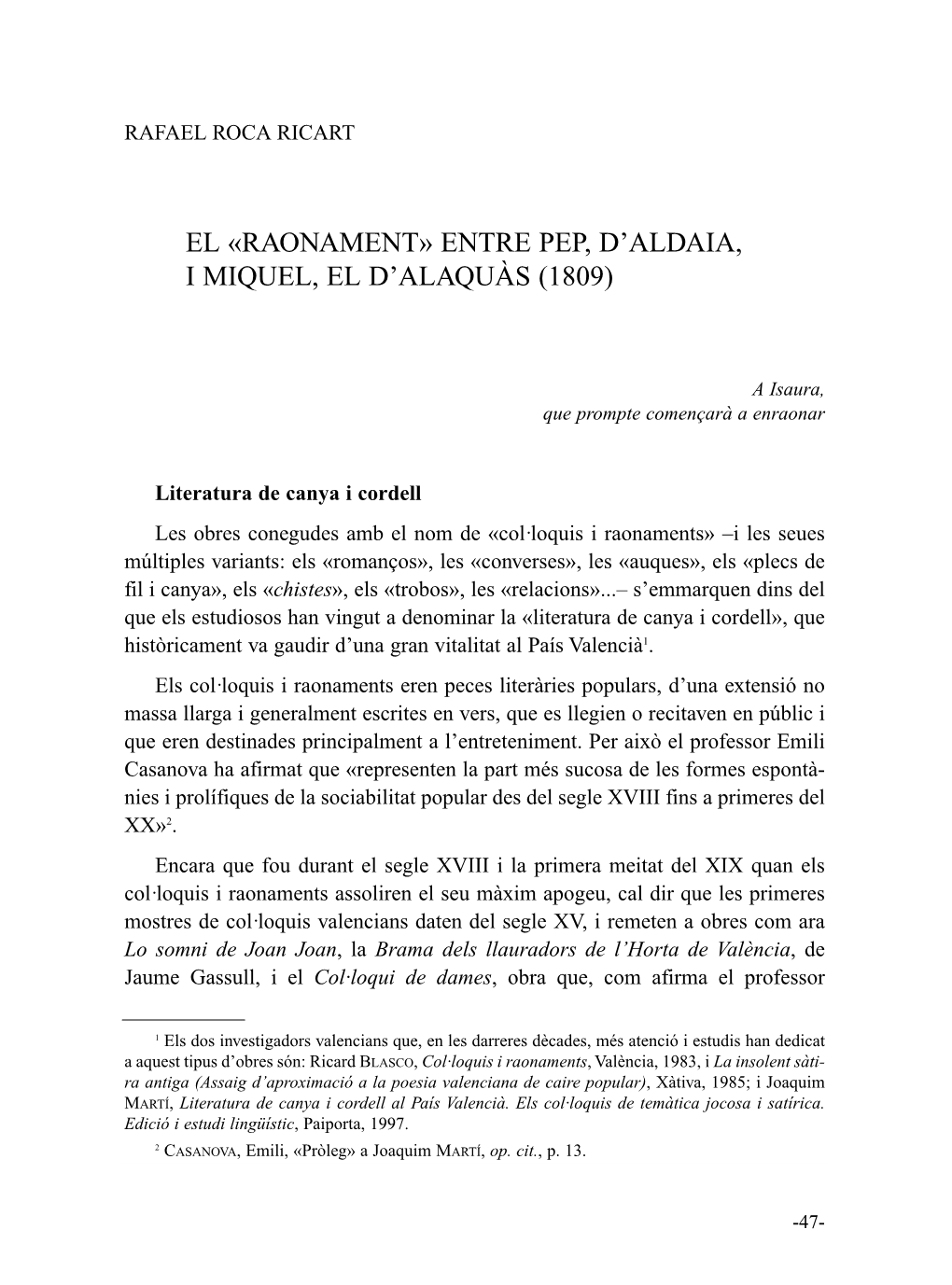 Raonament» Entre Pep, D'aldaia, I Miquel, El D'alaquàs (1809)