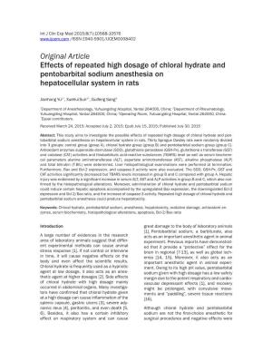 Original Article Effects of Repeated High Dosage of Chloral Hydrate and Pentobarbital Sodium Anesthesia on Hepatocellular System in Rats