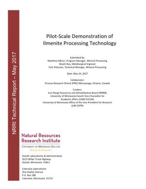 Pilot-Scale Demonstration of Ilmenite Processing Technology UMD NRRI