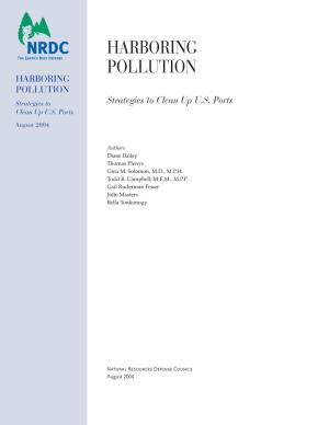 Harboring Pollution: Strategies to Clean up U.S. Ports