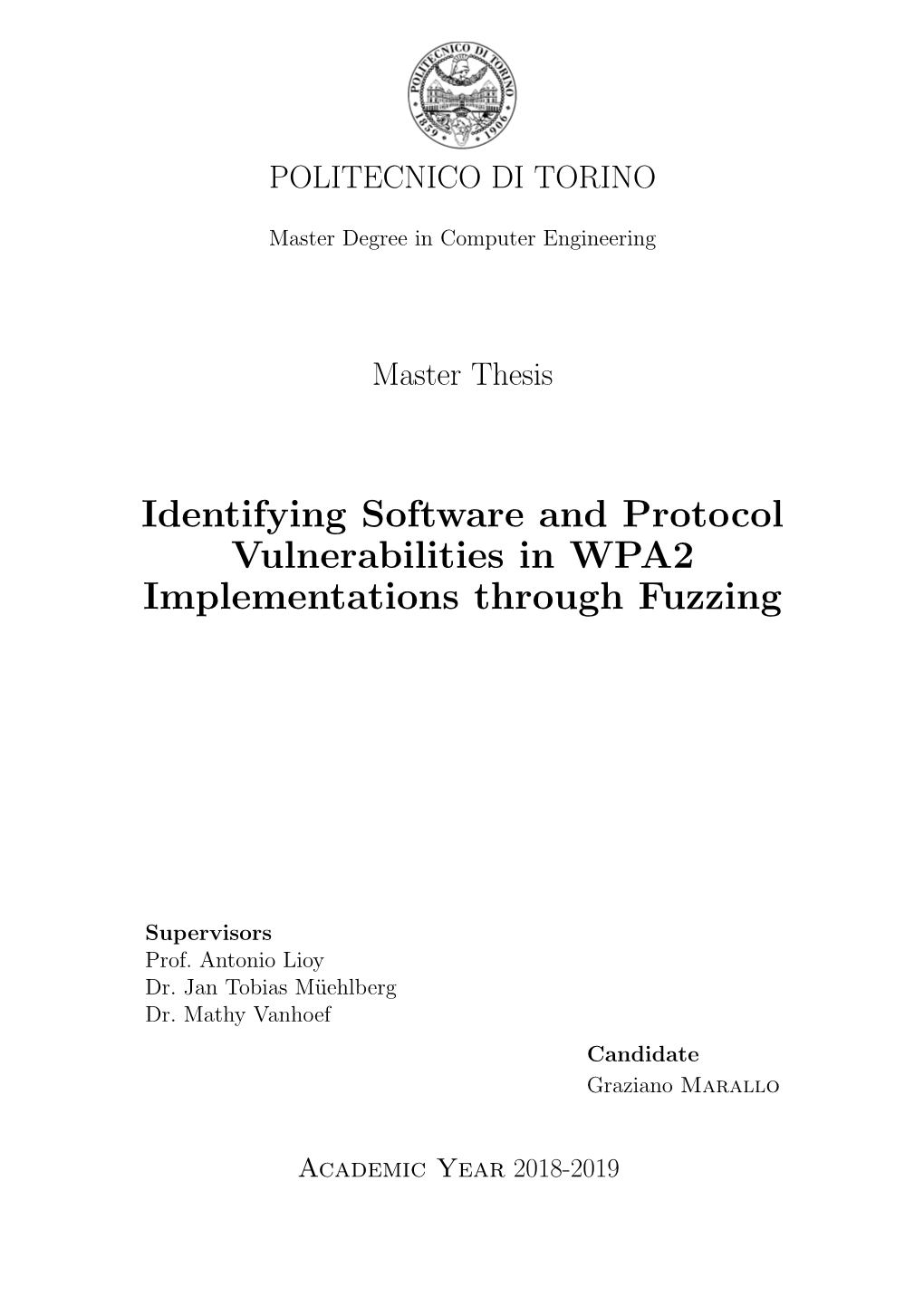 Identifying Software and Protocol Vulnerabilities in WPA2 Implementations Through Fuzzing