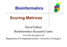Bioinformatics Scoring Matrices