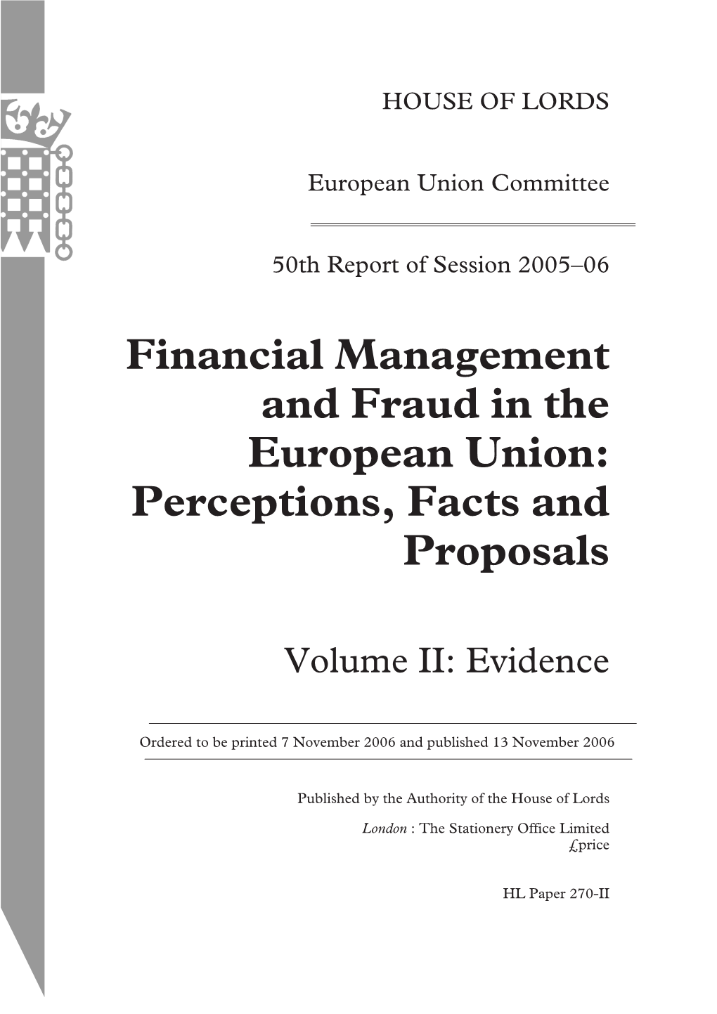 Financial Management and Fraud in the European Union: Perceptions, Facts and Proposals