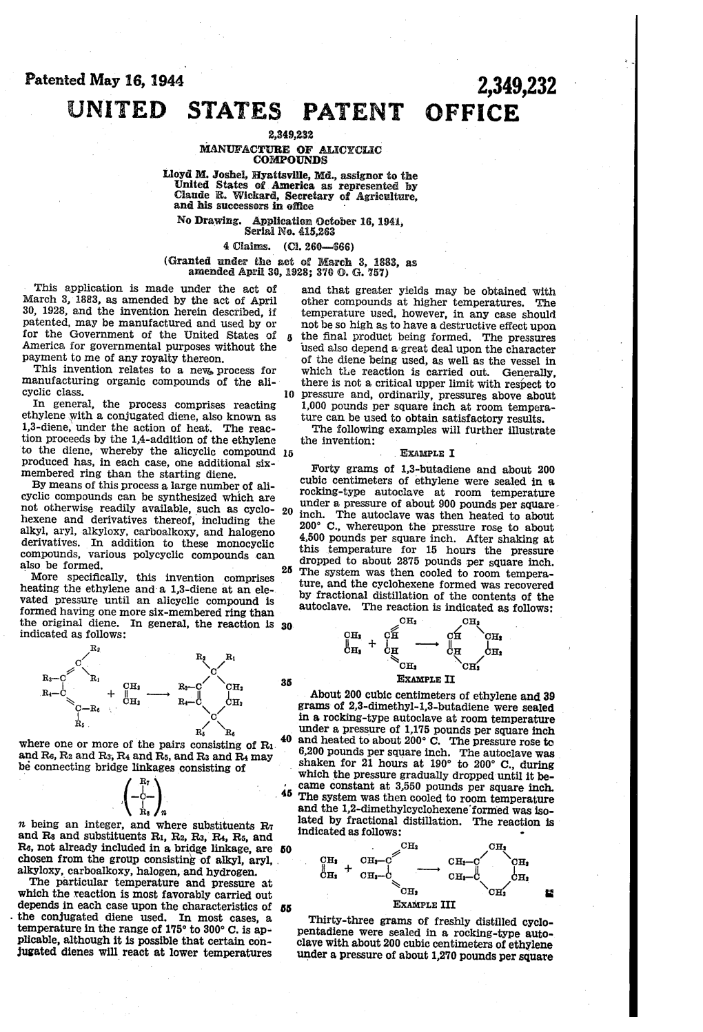 UNITED STATES PATENT OFFICE 2,349,232 MANUFACTURE of ALICYCLC COMPOUNDS Lloydi M