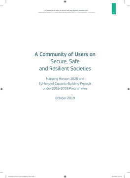 A Community of Users on Secure, Safe and Resilient Societies