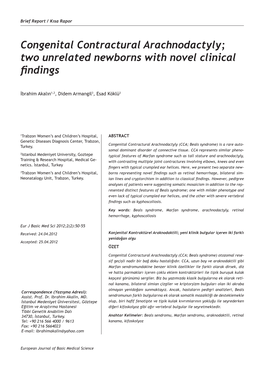 Congenital Contractural Arachnodactyly; Two Unrelated Newborns with Novel Clinical Findings