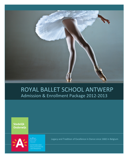 Royal Ballet School Antwerp Admisson and Enrollment Package