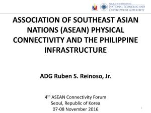 (Asean) Physical Connectivity and the Philippine Infrastructure