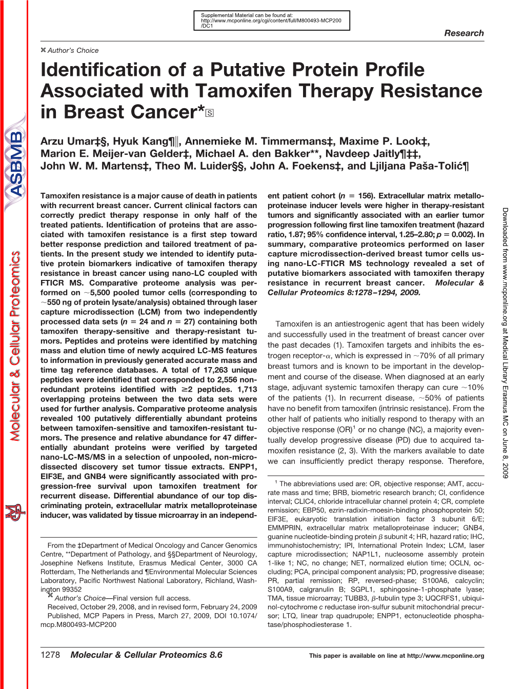 Identification of a Putative Protein Profile Associated with Tamoxifen Therapy Resistance in Breast Cancer* S