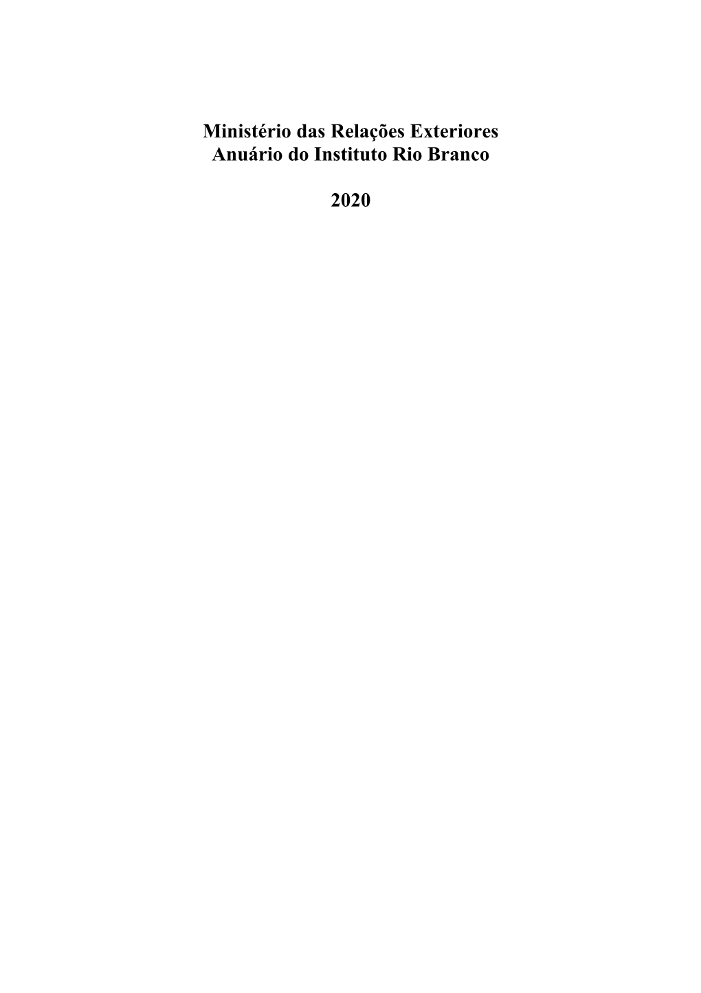 Ministério Das Relações Exteriores Anuário Do Instituto Rio Branco 2020