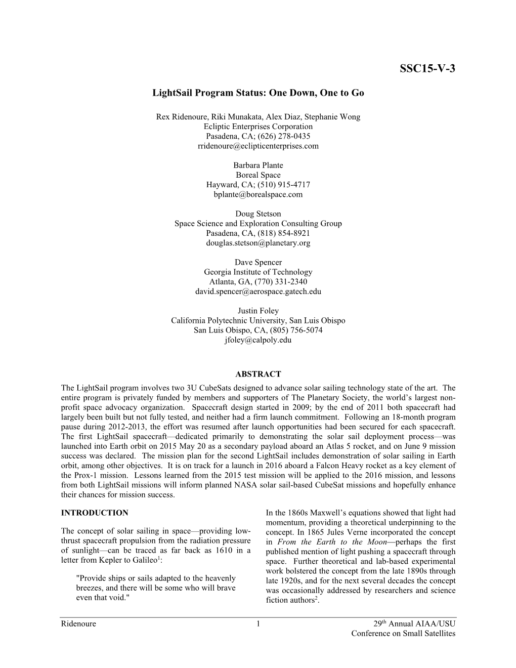 Lightsail Program Status: One Down, One to Go