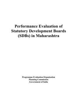 Performance Evaluation of Statutory Development Boards in Maharashtra