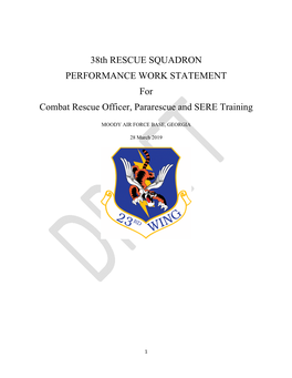 38Th RESCUE SQUADRON PERFORMANCE WORK STATEMENT for Combat Rescue Officer, Pararescue and SERE Training