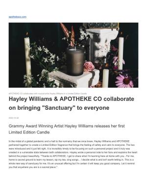 Hayley Williams & APOTHEKE CO Collaborate on Bringing