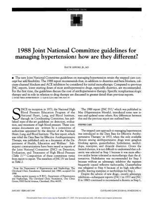 1988 Joint National Committee Guidelines for Managing Hypertension: How Are They Different?