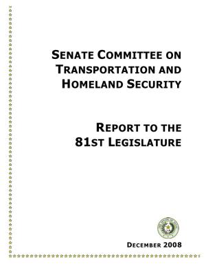 Senate Committee on Transportation & Homeland Security Interim Report