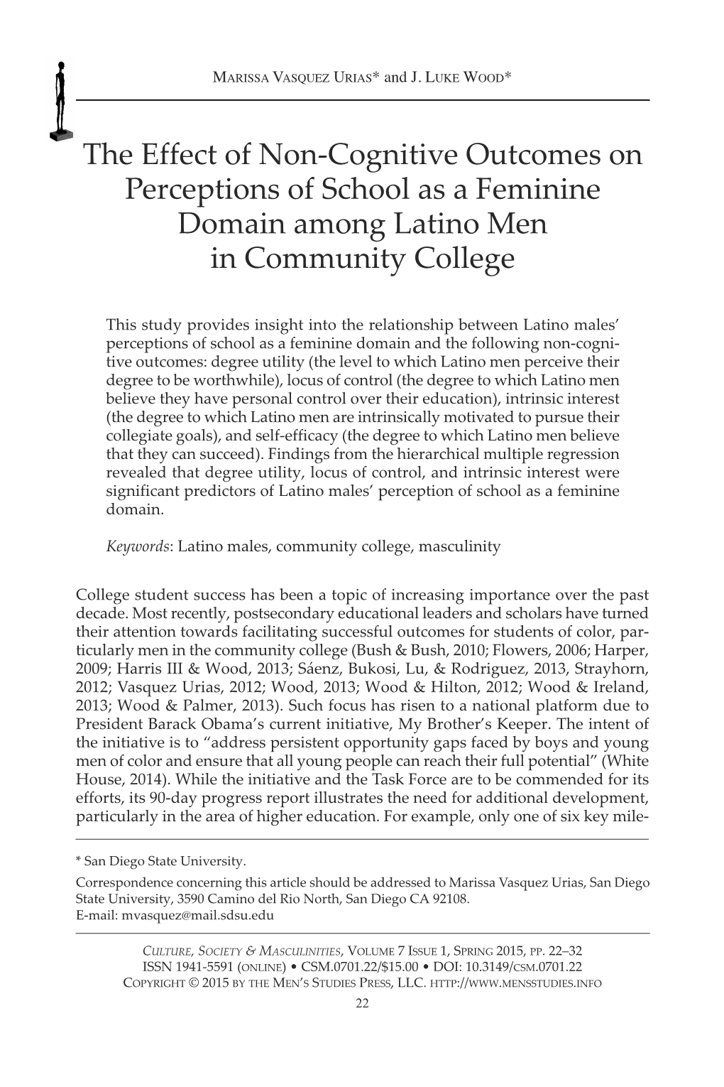 The Effect of Non-Cognitive Outcomes on Perceptions of School As a Feminine Domain Among Latino Men in Community College