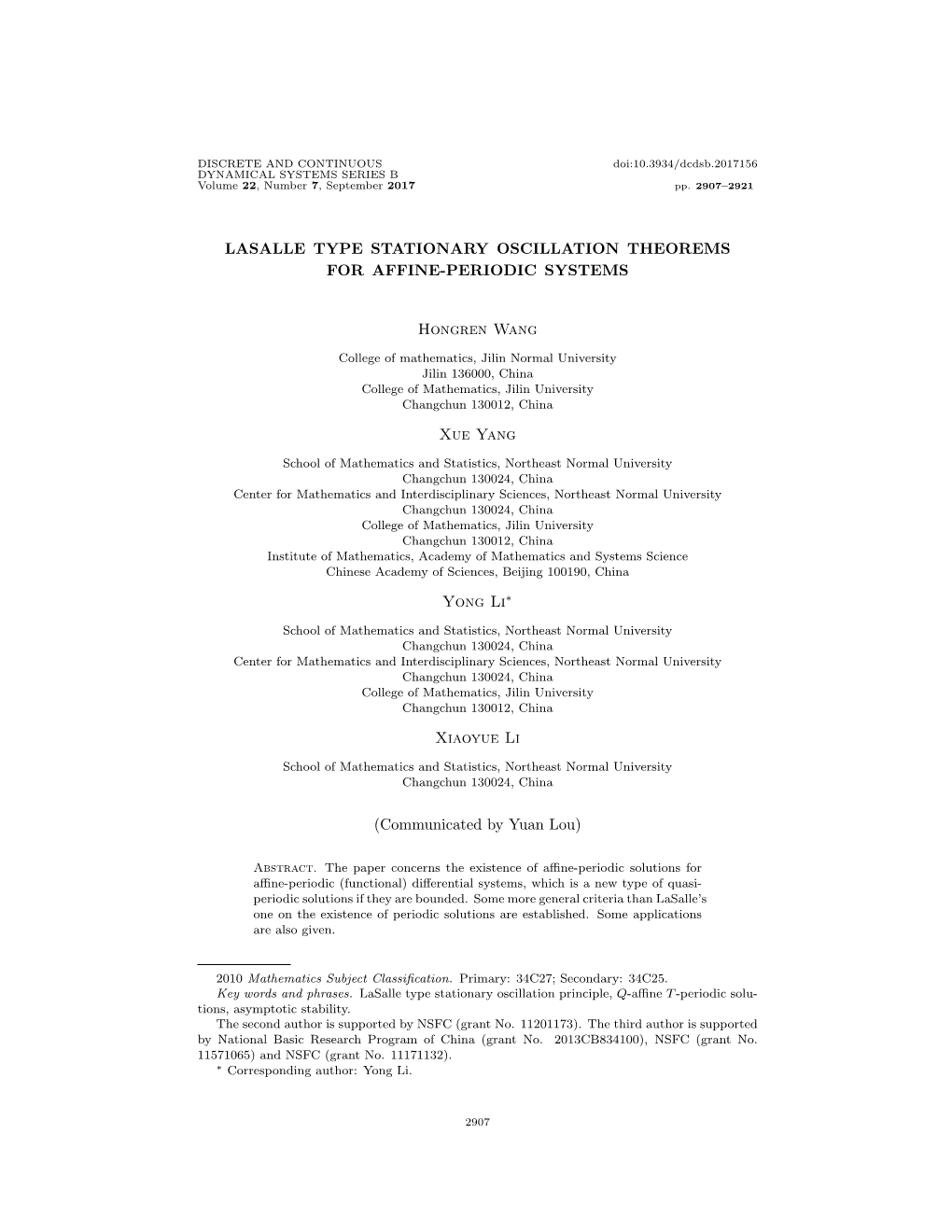 LASALLE TYPE STATIONARY OSCILLATION THEOREMS for AFFINE-PERIODIC SYSTEMS Hongren Wang Xue Yang Yong Li Xiaoyue Li